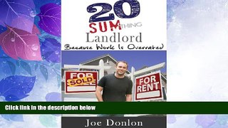 Big Deals  20 Sumthing Landlord: Because Work Is Overrated  Best Seller Books Best Seller