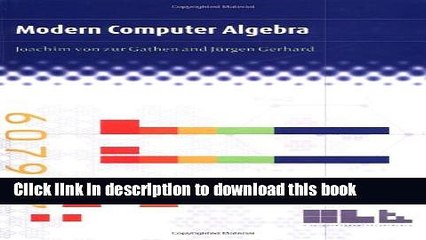 [Read PDF] Modern Computer Algebra Download Free