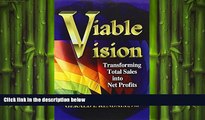 Free [PDF] Downlaod  Viable Vision: Transforming Total Sales into Net Profits  BOOK ONLINE