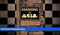 READ book  Branding in Asia: The Creation, Development, and Management of Asian Brands for the