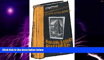 Must Have  A Lapsed Anarchist s Approach to Building a Great Business (Zingerman s Guide to Good