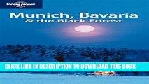 [PDF] Lonely Planet Munich, Bavaria   the Black Forest 3rd Ed.: 3rd Edition Popular Colection