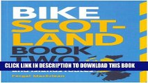 [PDF] Bike Scotland: Book two: 40 Classic Highlands and Islands Routes Popular Online