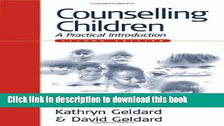 [PDF] Counselling Children: A Practical Introduction Popular Online