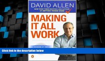 Big Deals  Making It All Work: Winning at the Game of Work and the Business of Life  Free Full