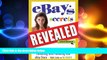 READ book  eBay s Secrets Revealed: The Insider s Guide to Advertising, Marketing, and Promoting