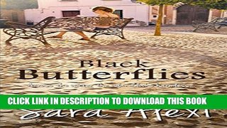 [PDF] Black Butterflies. (The Greek Village Collection Book 2) Popular Online