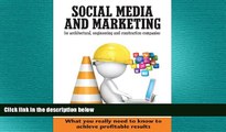 FREE PDF  Social media and marketing for architectural, engineering and construction companies