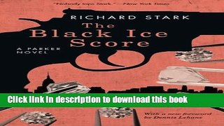 [PDF] The Black Ice Score: A Parker Novel (Parker Novels) Full Online