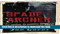 [Popular Books] Spade   Archer: The Prequel to Dashiell Hammett s THE MALTESE FALCON (Vintage