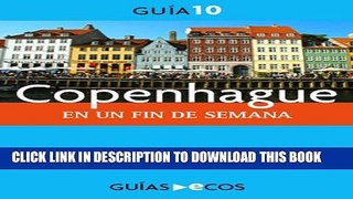 [PDF] Copenhague. En un fin de semana (Spanish Edition) Full Online