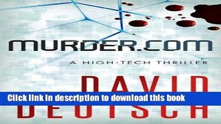 [Popular Books] Murder.com (Max Slade Thrillers) (Volume 1) Free Online