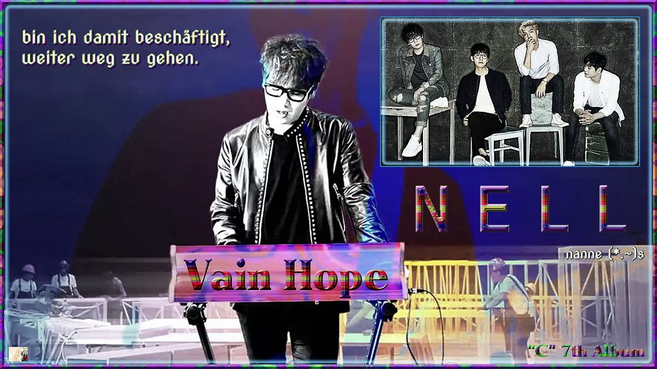 Nell – Vain Hope k-pop [german Sub]