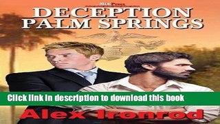 [Popular Books] Deception Palm Springs (Palm Springs Pi) Free Online