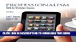 [Download] Professionalism: Skills for Workplace Success (3rd Edition) Paperback Collection
