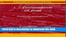 [Popular Books] Antioxidants in Food: Practical Applications (Woodhead Publishing Series in Food