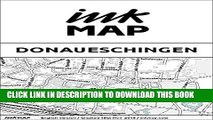 [PDF] Donaueschingen Inkmap - maps for eReaders, sightseeing, museums, going out, hotels (English)