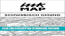 [PDF] SchwÃ¤bisch GmÃ¼nd Inkmap - maps for eReaders, sightseeing, museums, going out, hotels
