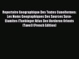 [PDF] Repertoire Geographique Des Textes Cuneiformes: Les Noms Geographiques Des Sources Suso-Elamites
