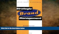 Free [PDF] Downlaod  Strategic Brand Management: Creating and Sustaining Brand Equity Long Term