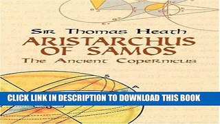 [PDF] Aristarchus of Samos: The Ancient Copernicus Popular Online