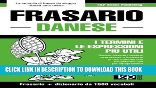 [PDF] Frasario Italiano-Danese e dizionario ridotto da 1500 vocaboli Full Online