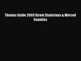 [PDF] Thomas Guide 2003 Street Stanislaus & Merced Counties Popular Online