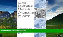 READ FREE FULL  Using Qualitative Methods in Organizational Research (Organizational Research