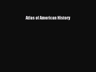 [PDF] Atlas of American History Full Colection