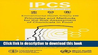 [Popular Books] Principles and Methods for the Risk Assessment of Chemicals in Food (Environmental