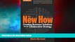 READ FREE FULL  The New How [Paperback]: Creating Business Solutions Through Collaborative