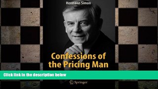 FREE PDF  Confessions of the Pricing Man: How Price Affects Everything READ ONLINE
