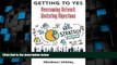 Big Deals  Getting to Yes Overcoming Network Marketing Objectives  Best Seller Books Most Wanted