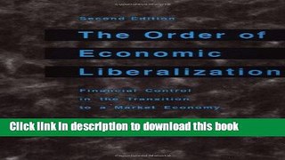 [PDF] The Order of Economic Liberalization: Financial Control in the Transition to a Market