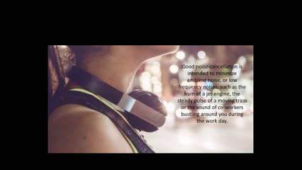 What Is Noise Cancellation? | Phiaton