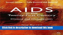 [PDF] AIDS in the Twenty-First Century: Disease and Globalization Fully Revised and Updated