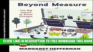 [PDF] Beyond Measure: The Big Impact of Small Changes Full Colection