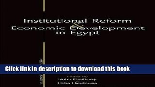 [PDF] Institutional Reform and Economic Development in Egypt Full Colection