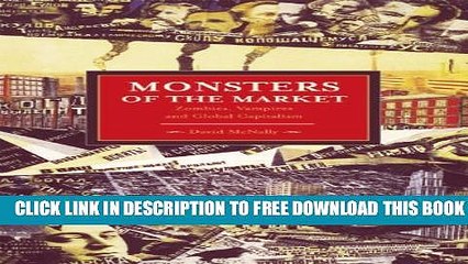 [PDF] Monsters of the Market: Zombies, Vampires and Global Capitalism (Historical Materialism