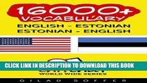 [PDF] 16000  English - Estonian Estonian - English Vocabulary (ChitChat WorldWide) Popular Online