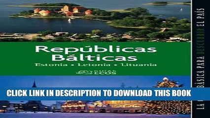 Tải video: [PDF] RepÃºblicas BÃ¡lticas. Estonia, Letonia y Lituania (Spanish Edition) Popular Colection