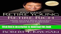 [PDF] Retire Young Retire Rich: How to Get Rich Quickly and Stay Rich Forever! Popular Online