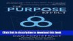 [PDF] The Purpose Effect: Building Meaning in Yourself, Your Role and Your Organization Popular