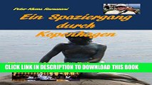 [PDF] Ein Spaziergang durch Kopenhagen: Mit einmaligen Fotos aus dem Tivoli (German Edition) Full