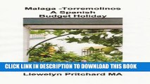 [PDF] Malaga -Torremolinos A Spanish Budget Holiday (The Illustrated Diaries of Llewelyn Pritchard