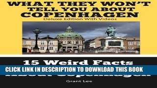 [PDF] 15 Weird Facts You Don t Know About Copenhagen  (Deluxe Edition with Videos) Full Online