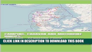 [PDF] Camping, Caravan and Motorbike Routes: JUTLAND - DENMARK GUIDE Popular Colection