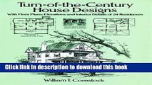 Read Turn-of-the-Century House Designs: With Floor Plans, Elevations and Interior Details of 24