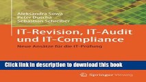 Read IT-Revision, IT-Audit und IT-Compliance: Neue AnsÃ¤tze fÃ¼r die IT-PrÃ¼fung (German Edition)