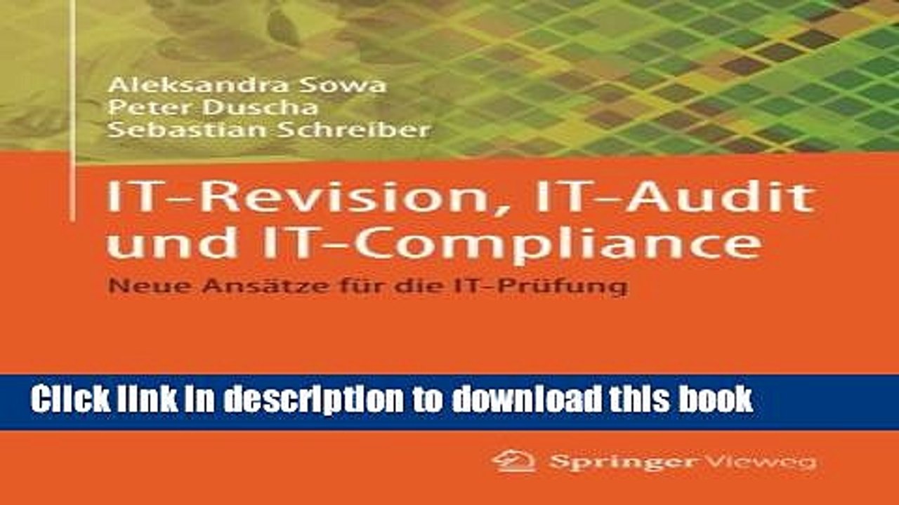 Read IT-Revision, IT-Audit und IT-Compliance: Neue AnsÃ¤tze fÃ¼r die IT-PrÃ¼fung (German Edition)